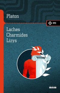 Laches. Charmides. Lyzis - Platon - książka