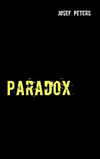 Paradox - Josef Peters - ebook