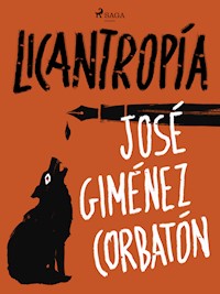 Licantropía - Francisco J. Satué - ebook