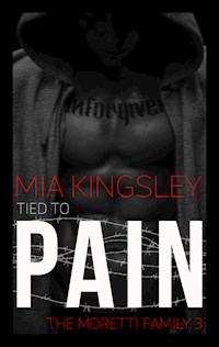 Tied To Pain - Mia Kingsley - ebook