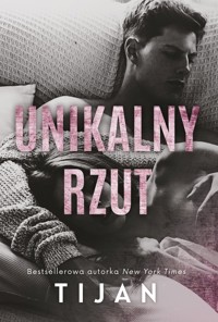 Unikalny rzut - Tijan  - ebook