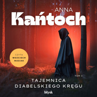 Tajemnica Diabelskiego Kręgu - Anna Kańtoch - audiobook