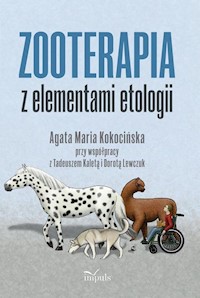 Zooterapia z elementami etologii - Kokocińska Agata Maria - książka