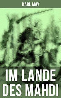 Im Lande des Mahdi - Karl May - ebook