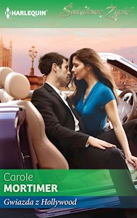 Gwiazda z Hollywood - Carole Mortimer - ebook