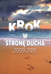 Krok w stronę ducha - Krok Marek - książka