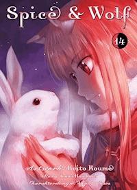 Spice & Wolf, Band 14 - Isuna Hasekura - ebook