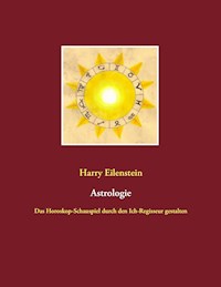 Astrologie - Harry Eilenstein - ebook