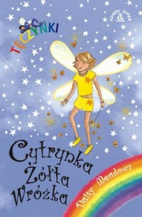 Cytrynka Żółta Wróżka - Daisy Meadows - ebook