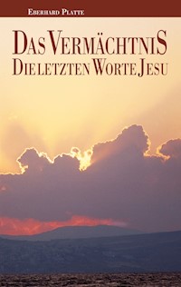 Das Vermächtnis - Eberhard Platte - ebook