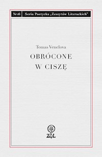 Obrócone w ciszę - Venclova Tomas - książka
