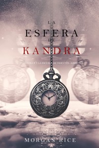 La Esfera de Kandra (Oliver Blue y la escuela de Videntes—Libro dos) - Rice Morgan - ebook