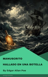 Manuscrito hallado en una botella - Edgar Allan Poe - ebook
