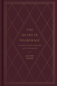 The Heart in Pilgrimage - Leland Ryken - ebook