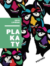 Eryk Lipiński. Plakaty / Posters - Dorota Folga-Januszewska - książka