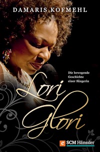 Lori Glori - Damaris Kofmehl - ebook