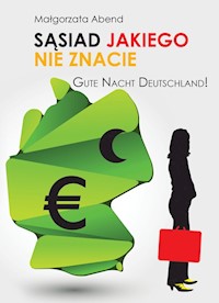 Sąsiad jakiego nie znacie - Abend Małgorzata - książka