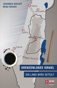 Grenzenloses Israel - Heinz Reusch - ebook
