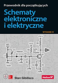 Schematy elektroniczne i elektryczne. - Gibilisco Stan - książka