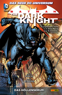 Batman: The Dark Knight - Bd. 1: Das Höllenserum - David Finch - ebook