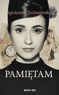 Pamiętam - Janiszewska Agnieszka - ebook + książka