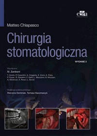 Chirurgia stomatologiczna - Chiapasco Matteo - książka