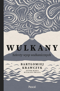 Wulkany - Bartłomiej Krawczyk - książka