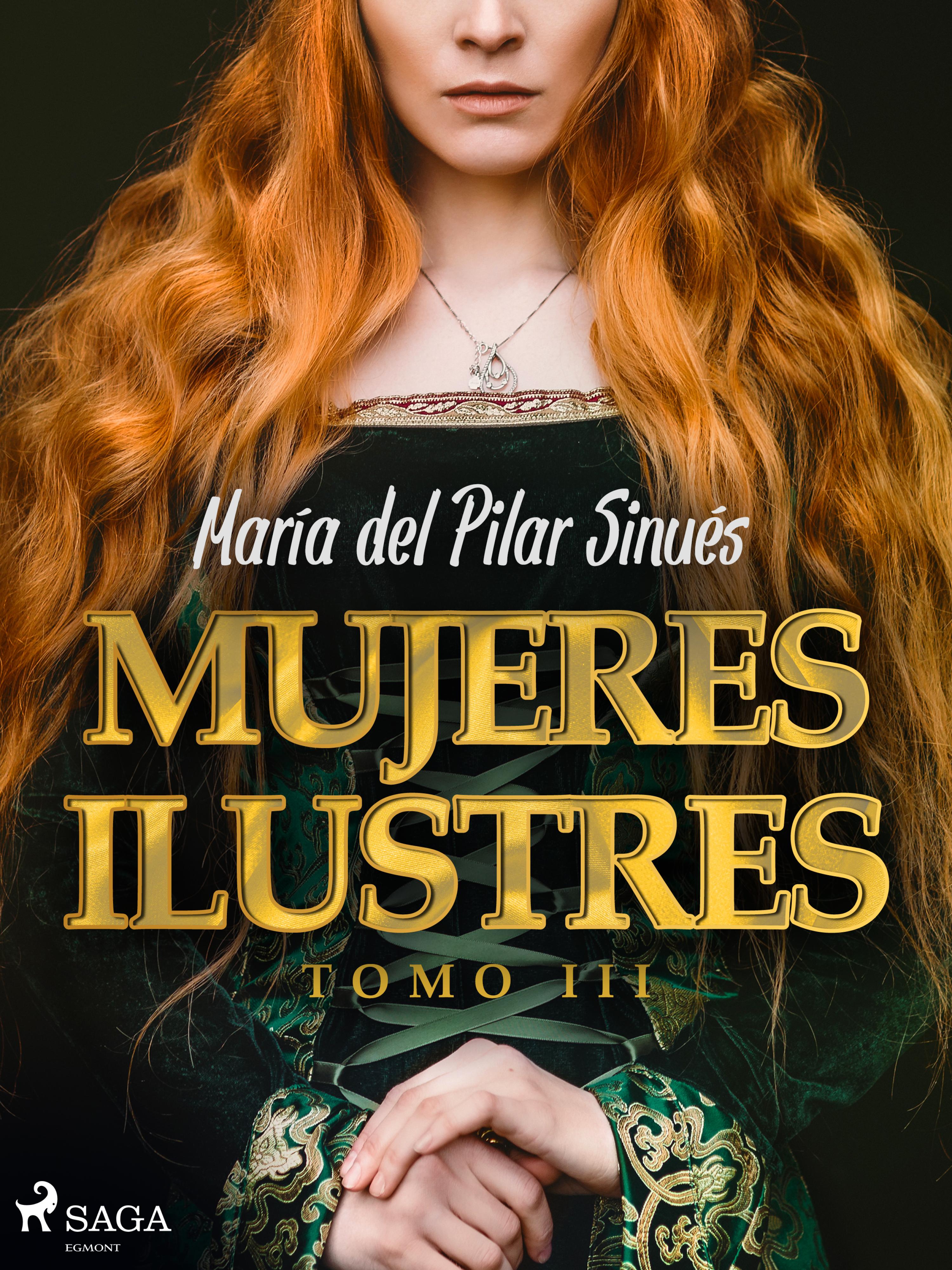 Mujeres ilustres. Tomo III