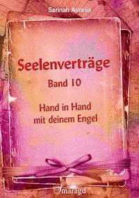 Seelenverträge Band 10 - Sarinah Aurelia - ebook