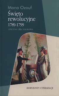Święto rewolucyjne 1789 - 1799 - Ozouf Mona - książka