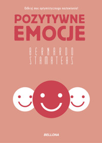 Pozytywne emocje - Bernardo Stamateas - ebook + książka