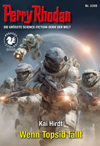 Perry Rhodan 3359: Wenn Topsid fällt -  Kai Hirdt - ebook