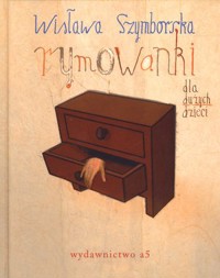 Rymowanki dla dużych dzieci - Wisława Szymborska - książka