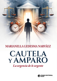 Cautela y amparo - Marianella Ledesma Narváez - ebook