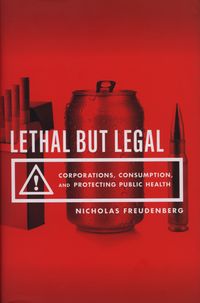 Lethal But Legal - Freudenberg Nicholas - książka