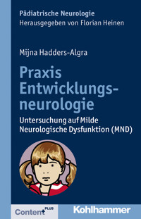 Praxis Entwicklungsneurologie - Mijna Hadders-Algra - ebook