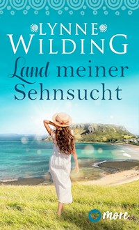 Land meiner Sehnsucht - Lynne Wilding - ebook