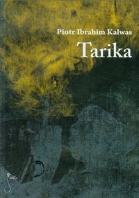 Tarika - Kalwas Piotr Ibrahim - książka