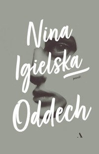 Oddech - Igielska Nina - książka