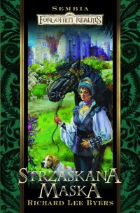 Strzaskana maska - Byers Richard Lee - książka