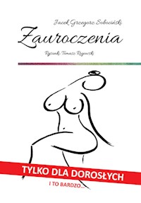 Zauroczenia - Sobociński Jacek Grzegorz - książka