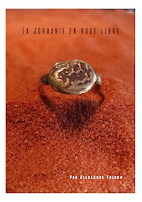 La Jordanie en roue libre - Alexandre Thinon - ebook