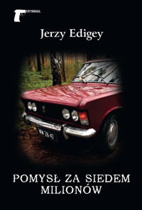 Pomysł za siedem milionów - Jerzy Edigey - ebook + audiobook + książka