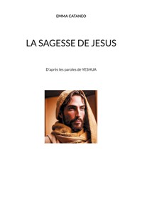 La sagesse de Jesus - Emma Cataneo - ebook
