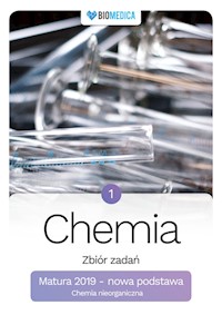 Chemia zbiór zadań Matura 2019 T.1 - Justyna Czechowicz, Małgorzata Męcik, Maria Wróblewska, Konrad Matras - książka