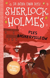 Klasyka dla dzieci Sherlock Holmes Tom 22 Pies Baskerville'ów - Doyle Arthur Conan - książka