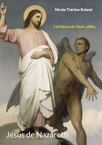 Jésus de Nazareth - Nicole Thérèse Roland - ebook