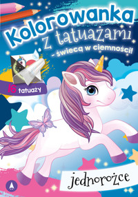 Kolorowanka z tatuażami świecą w ciemności Jednorożce -  - książka