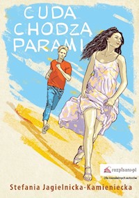 Cuda chodzą parami - Jagielnicka-Kamieniecka Stefania - książka