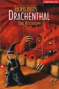 Drachenthal - Die Rückkehr (Bd. 5) - Wolfgang Hohlbein - ebook